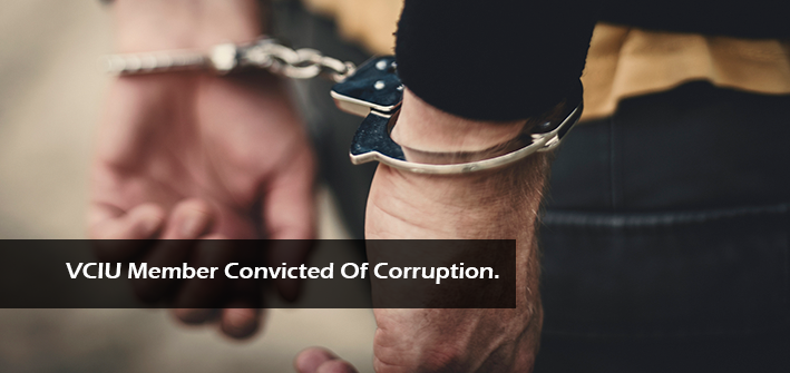 Vciu Member Convicted Of Corruption