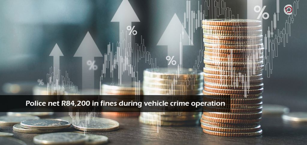 Police net R84 200 in fines during vehicle crime operation